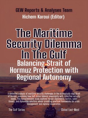 cover image of The Maritime Security Dilemma In the Gulf